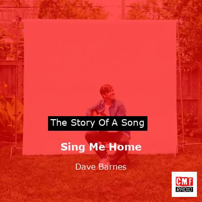 Sing Me Home – Dave Barnes