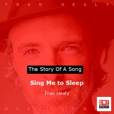 final cover Sing Me to Sleep Fran Healy