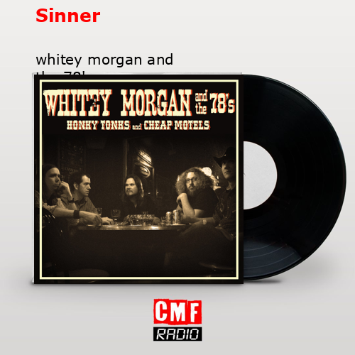 final cover Sinner whitey morgan and the 78s