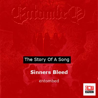 Sinners Bleed – entombed