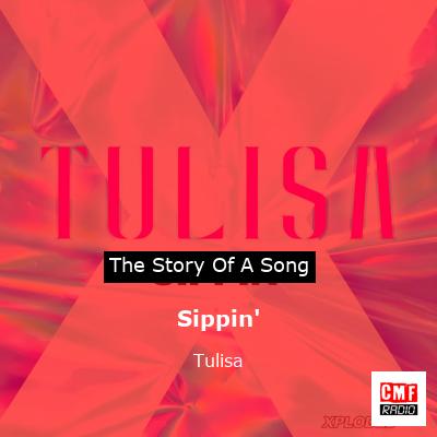 Sippin’ – Tulisa