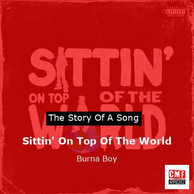Sittin’ On Top Of The World – Burna Boy