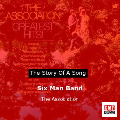 Six Man Band – The Association