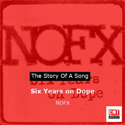 final cover Six Years on Dope NOFX
