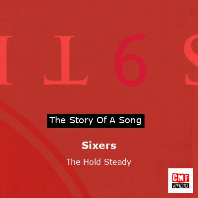 Sixers – The Hold Steady