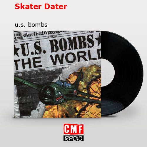 Skater Dater – u.s. bombs