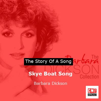 Skye Boat Song – Barbara Dickson