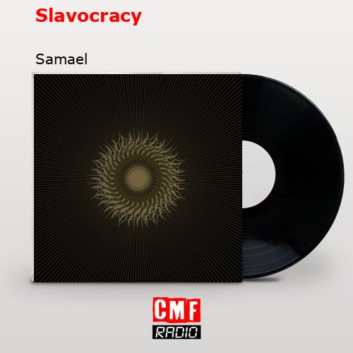 Slavocracy – Samael