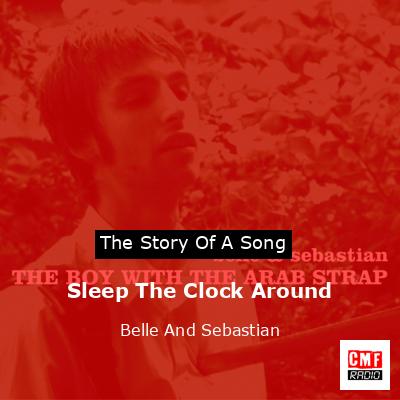 final cover Sleep The Clock Around Belle And Sebastian