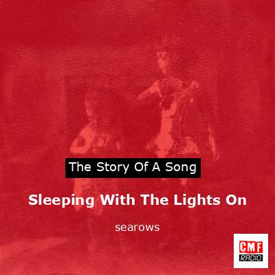 Sleeping With The Lights On – searows
