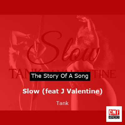final cover Slow feat J Valentine Tank
