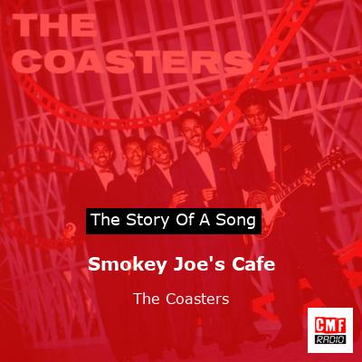 Smokey Joe’s Cafe – The Coasters