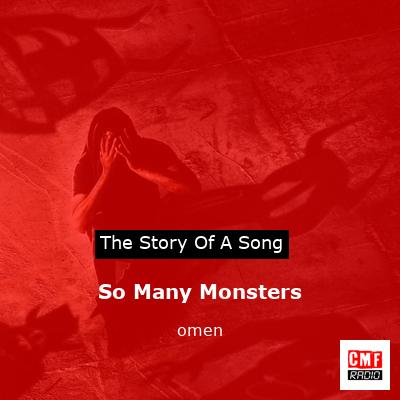 So Many Monsters – omen