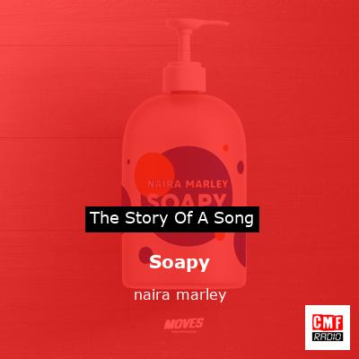 Soapy – naira marley