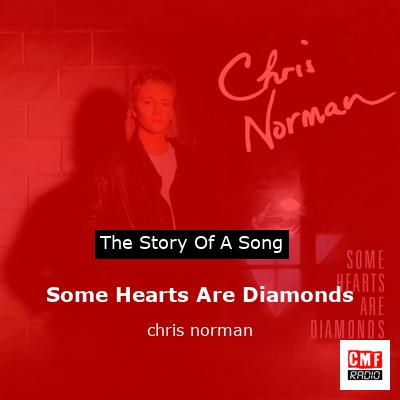 Some Hearts Are Diamonds – chris norman