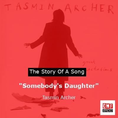 final cover Somebodys Daughter Tasmin Archer