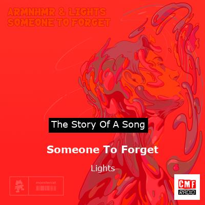 Someone To Forget – Lights