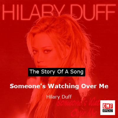 Hilary duff someone's watching over me hot sale