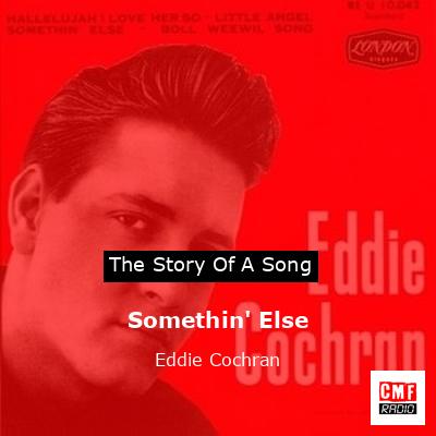 Somethin’ Else – Eddie Cochran