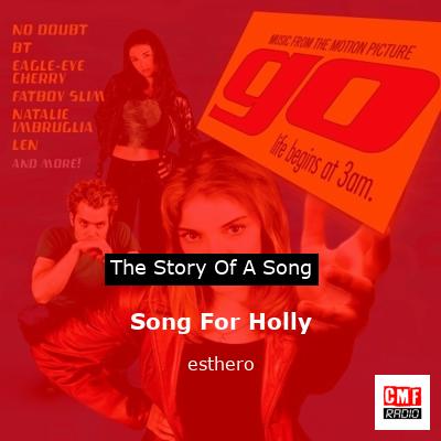 Song For Holly – esthero