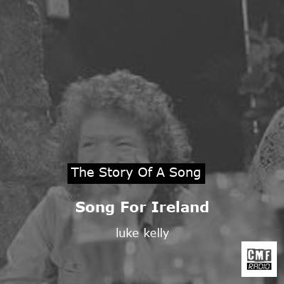 Song For Ireland – luke kelly