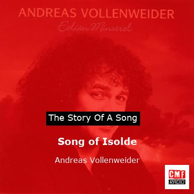 Song of Isolde – Andreas Vollenweider
