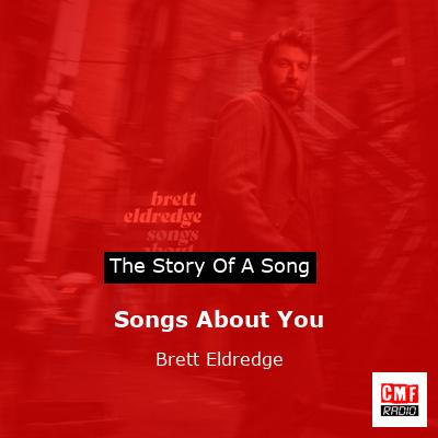 Songs About You – Brett Eldredge