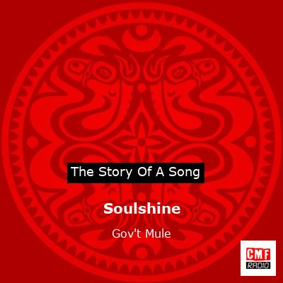 Soulshine – Gov’t Mule
