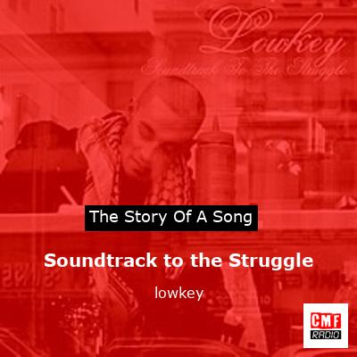 Soundtrack to the Struggle – lowkey