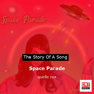 Space Parade – quelle rox