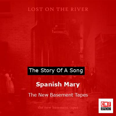 final cover Spanish Mary The New Basement Tapes