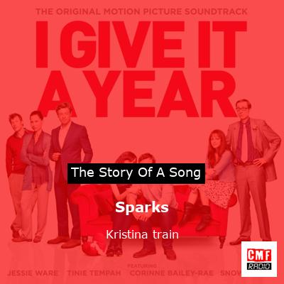 Sparks – Kristina train
