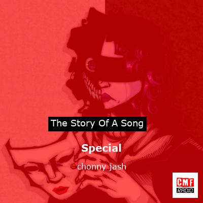 Special – chonny jash