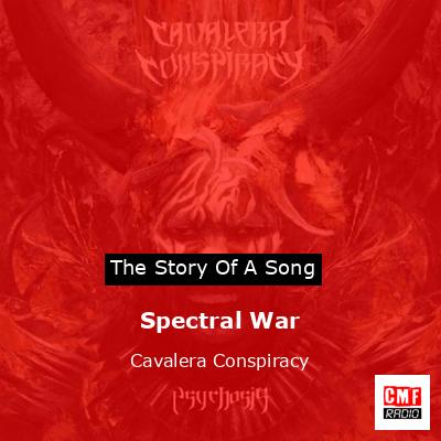 Spectral War – Cavalera Conspiracy