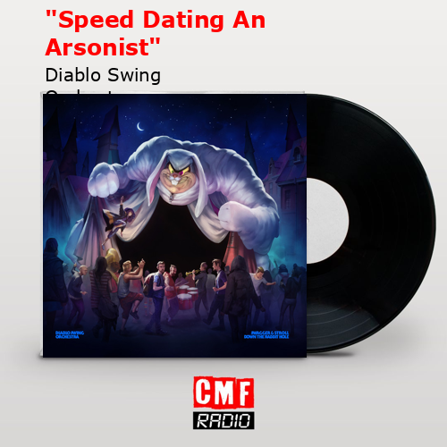 “Speed Dating An Arsonist” – Diablo Swing Orchestra
