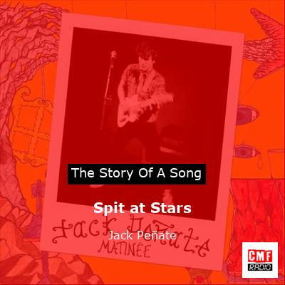 Spit at Stars – Jack Peñate