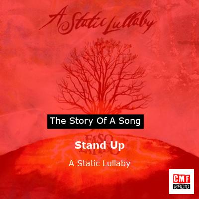 Stand Up – A Static Lullaby