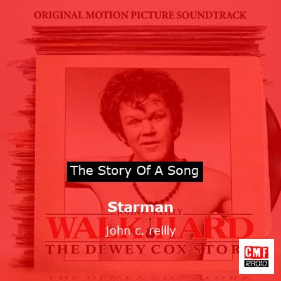 Starman – john c. reilly