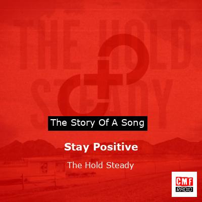 Stay Positive – The Hold Steady