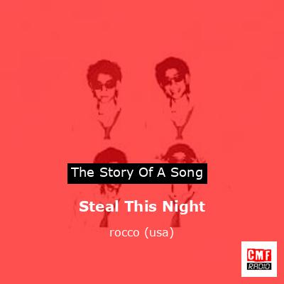 Steal This Night – rocco (usa)