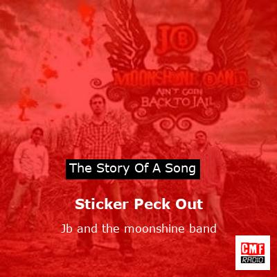 Sticker Peck Out – Jb and the moonshine band