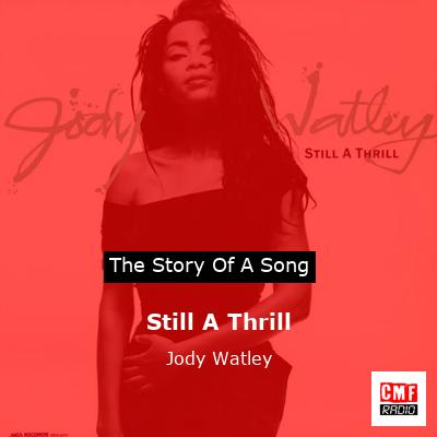 Still A Thrill – Jody Watley