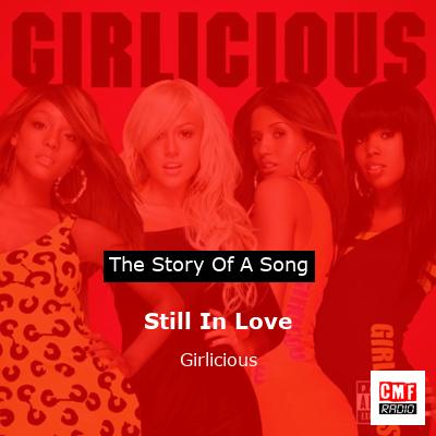 Still In Love – Girlicious