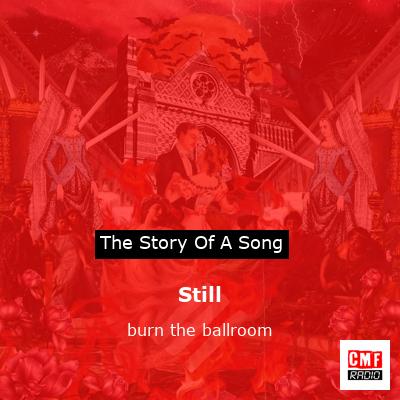 Still – burn the ballroom