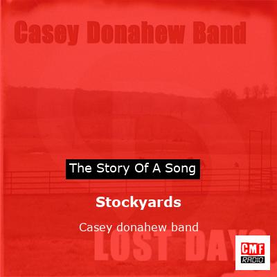 Stockyards – Casey donahew band