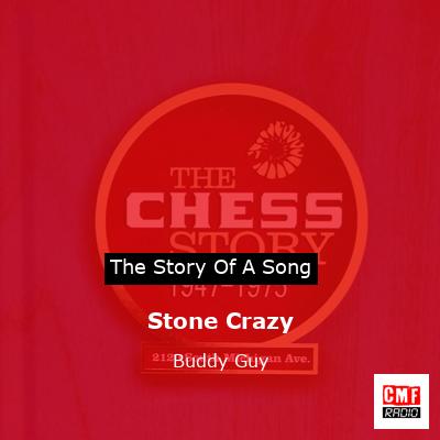 Stone Crazy – Buddy Guy