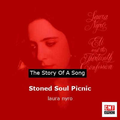 Stoned Soul Picnic – laura nyro