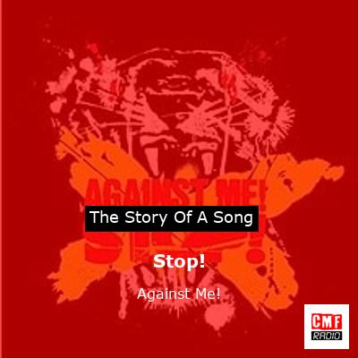 Stop! – Against Me!