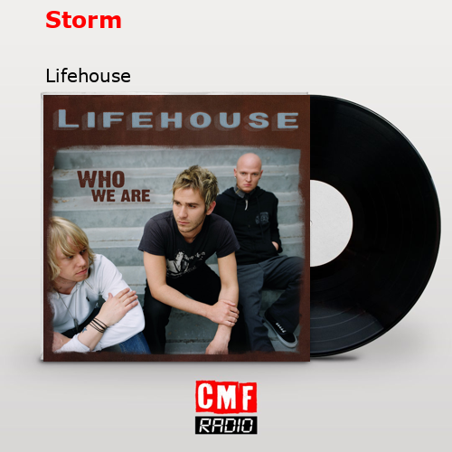 Storm – Lifehouse