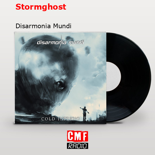 Stormghost – Disarmonia Mundi